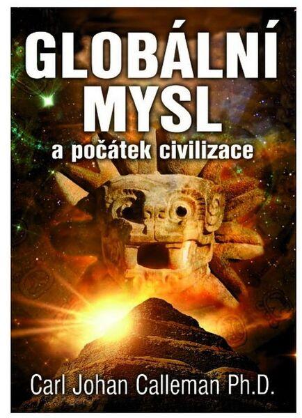 Globální mysl a počátek civilizace - 978-80-7336-833-3