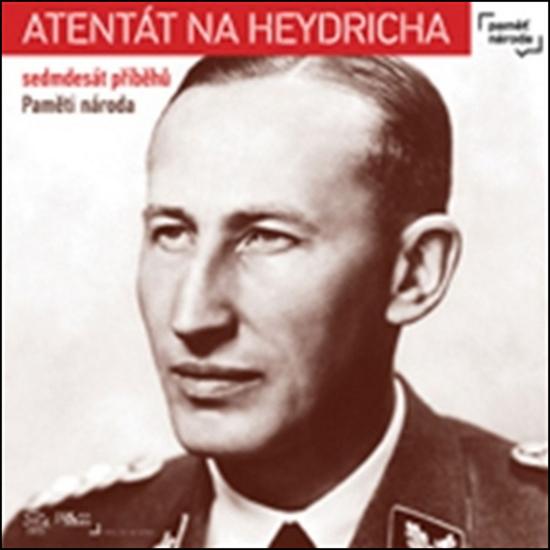 Atentát na Heydricha - 978-80-257-1865-0