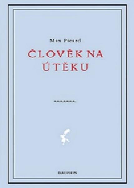 Kniha Člověk na útěku