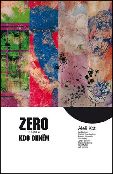 Zero Kdo ohněm - 9788074493966