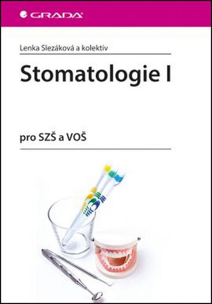 Stomatologie I - 978-80-247-5826-8