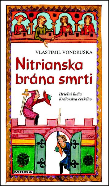 Nitrianska brána smrti - 978-80-243-7381-2