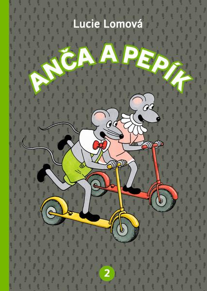 Anča a Pepík 2 - 978-80-7252-614-7