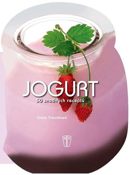 Jogurt 50 snadných receptů - 978-80-206-1615-9