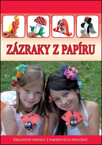 Zázraky z papíru - 978-80-89742-61-5