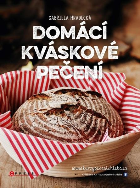 Domácí kváskové pečení - 978-80-264-1280-9