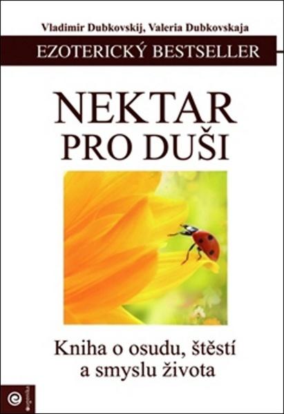 Nektar pro duši - 978-80-8100-460-5