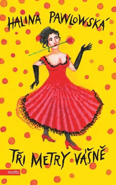 Tři metry vášně - 978-80-267-0752-3