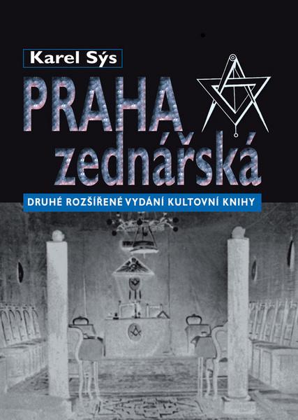 Praha zednářská - 978-80-87090-93-0