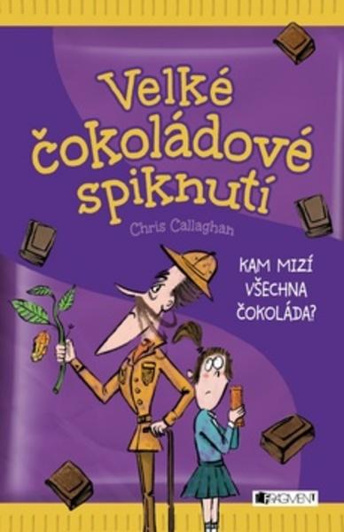 Velké čokoládové spiknutí - 978-80-253-2999-3