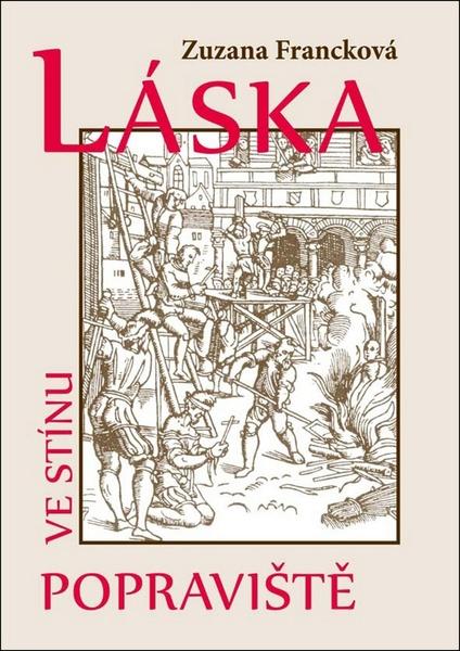 Láska ve stínu popraviště - 978-80-7497-178-5