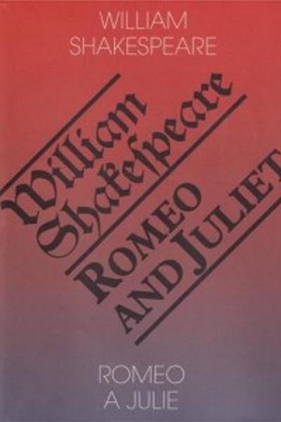 Romeo a Julie/Romeo and Juliet - 978-80-86573-52-6