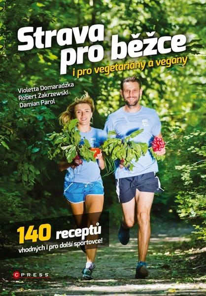 Strava pro běžce i pro vegetariány a vegany - 978-80-264-1305-9