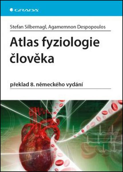 Atlas fyziologie člověka - Stefan Silbernagl, Agamemnon Despopoulos - 978-80-247-4271-7