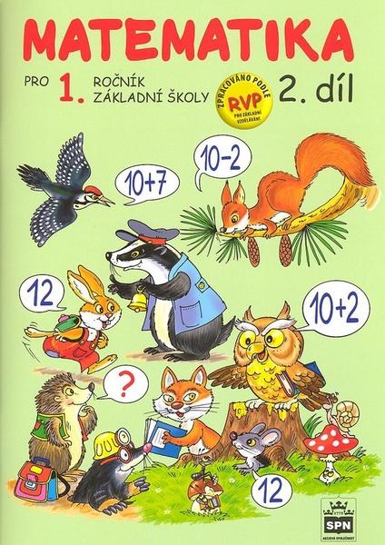 Matematika pro 1 ročník základní školy 2.díl - 978-80-7235-528-0