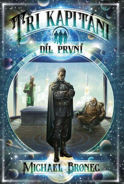 Tři kapitáni - 978-80-87364-58-1