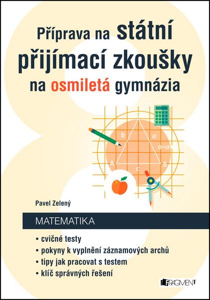 Příprava na státní přijímací zkoušky na osmiletá gymnázia - 978-80-253-3080-7