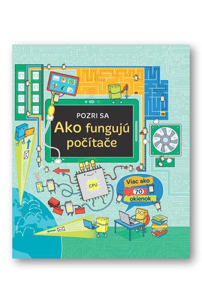 Ako fungujú počítače - 978-80-8107-982-5