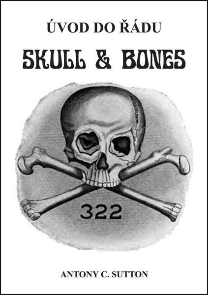 Úvod do řádu Skull and Bones - 978-80-87525-50-0