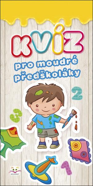 AKSJOMAT Kvíz pro moudré předškoláky - 978-80-87845-55-4