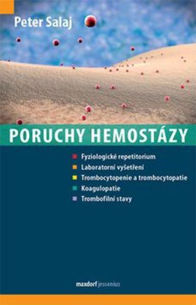 Poruchy hemostázy - 978-80-7345-513-2