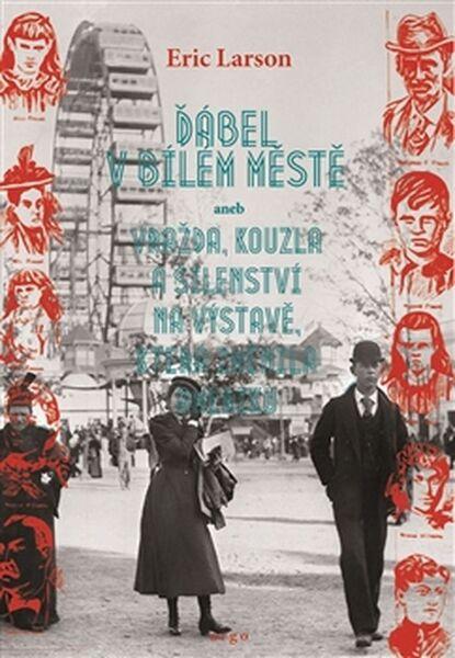 Ďábel v Bílém městě - 978-80-257-2055-4