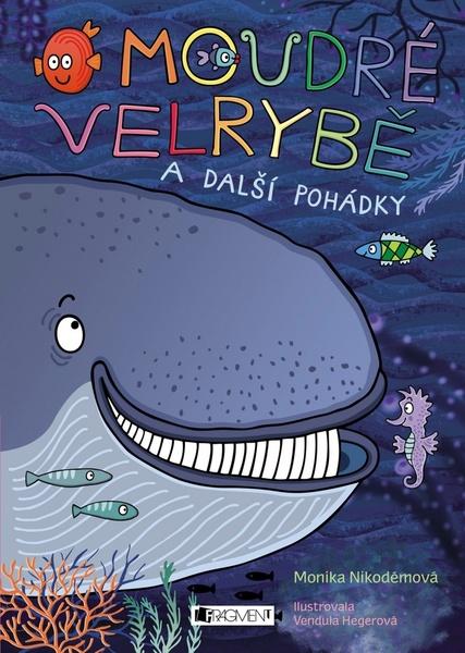 O moudré velrybě a další pohádky - 978-80-253-3125-5