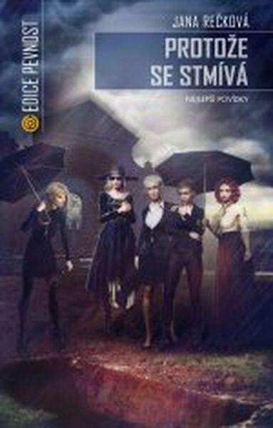 Protože se stmívá - 978-80-7557-059-8