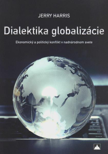 Dialektika globalizácie - 978-80-8061-888-9