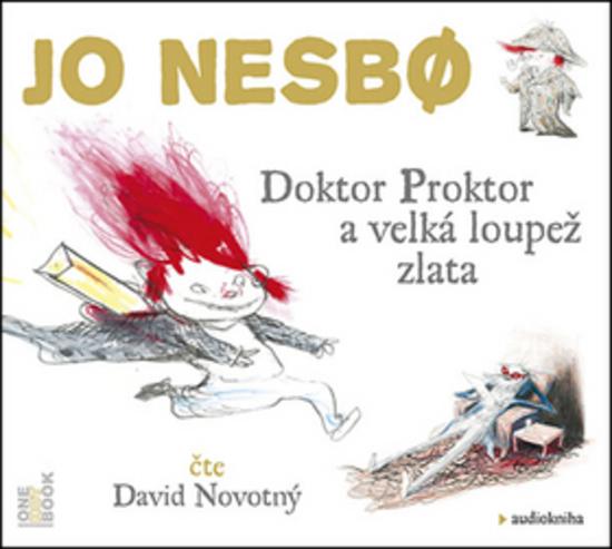 Doktor Proktor a velká loupež zlata