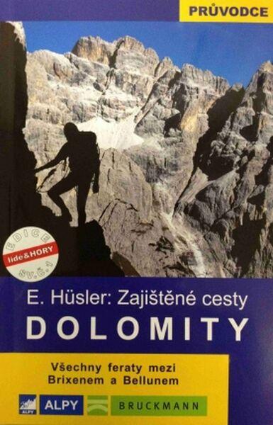 Dolomity Zajištěné cesty - 978-80-85613-61-2