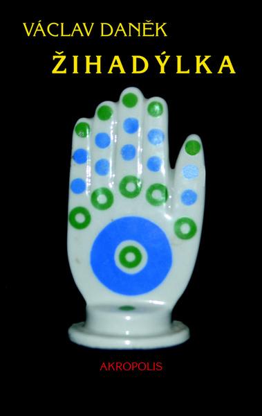 Žihadýlka - 978-80-7304-205-9