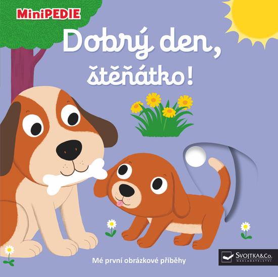 Dobrý den, štěňátko! - 978-80-256-2111-0