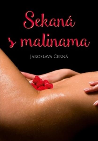 Sekaná s malinama - 978-80-264-1450-6