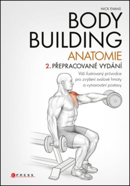 Bodybuilding Anatomie - 978-80-264-1451-3
