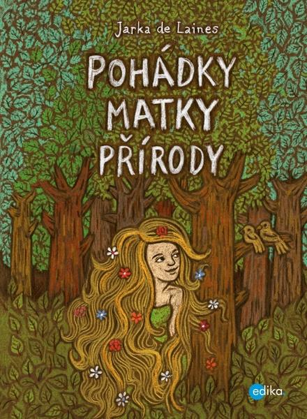 Pohádky Matky přírody - 978-80-266-1098-4
