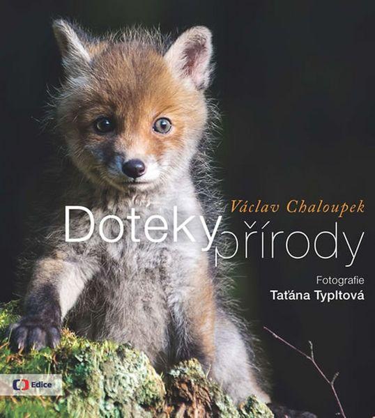 Doteky přírody - 978-80-7404-221-8