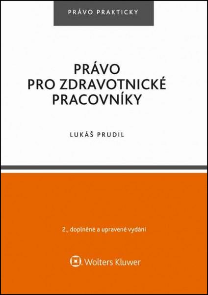 Právo pro zdravotnické pracovníky - 978-80-7552-507-9