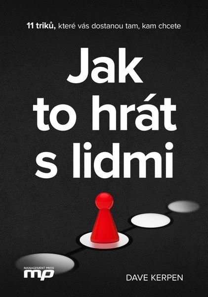 Jak to hrát s lidmi - 978-80-7261-499-8