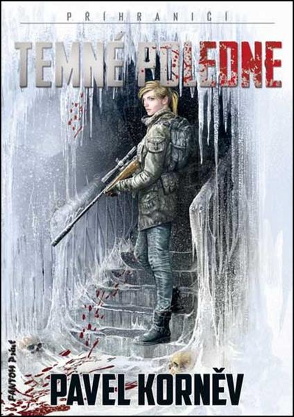 Příhraničí Temné poledne - 978-80-7398-379-6