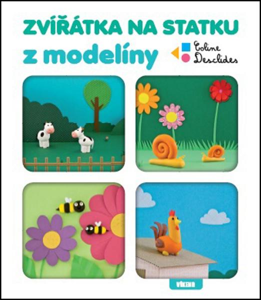 Zvířátka na statku z modelíny - 978-80-7433-164-0