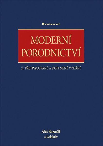 Moderní porodnictví - 978-80-247-5753-7