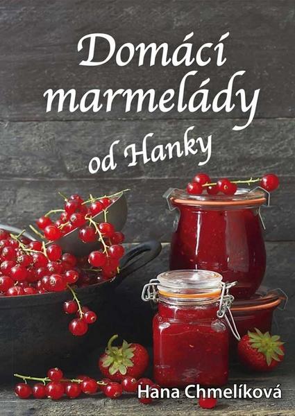 Domácí marmelády od Hanky - 978-80-88088-52-3