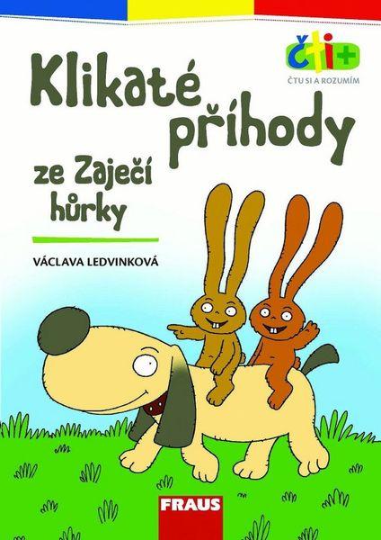 Čti+ Klikaté příhody ze Zaječí hůrky - 978-80-7489-365-0