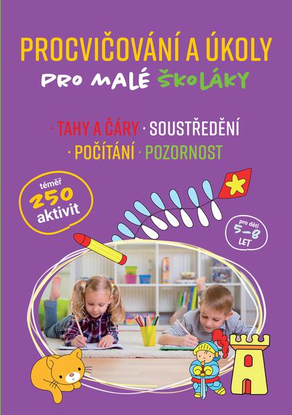 Procvičování a úkoly pro malé školáky - 978-80-7567-134-9