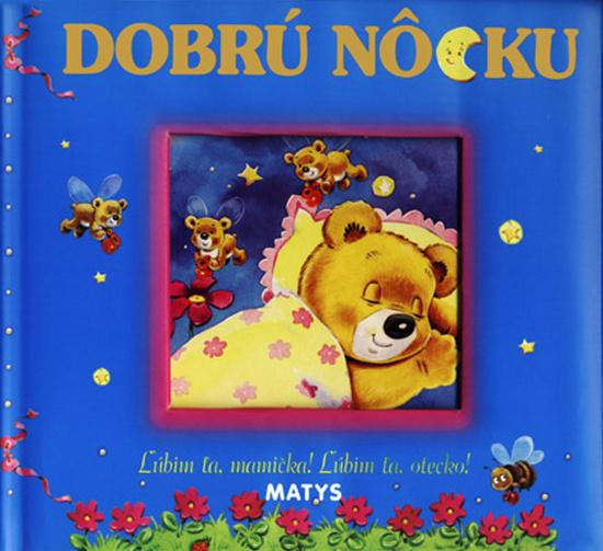 Dobrú nôcku - 978-80-8088-495-6