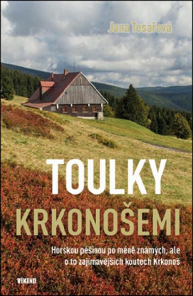 Toulky Krkonošemi - 978-80-7433-188-6