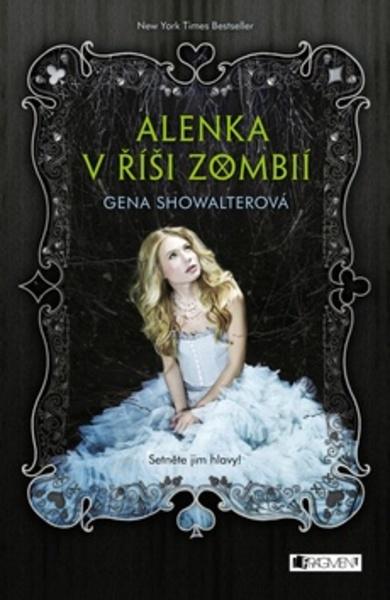 Alenka v říši zombií - 978-80-253-3217-7