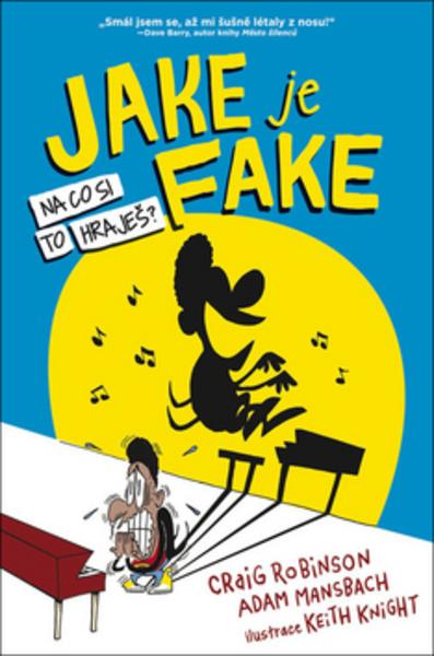 Jake je fake - 978-80-7565-161-7