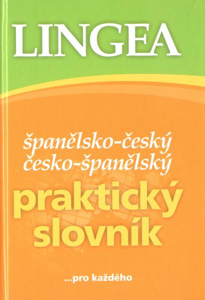 Španělsko-český česko-španělský praktický slovník - 978-80-7508-273-2